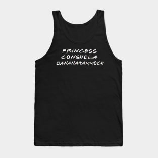 Princess Consuela Bananahammock Tank Top